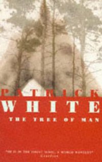 The Tree of Man (Vintage Classics 1994)