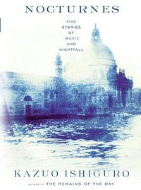 Nocturnes (Knopf 2009)