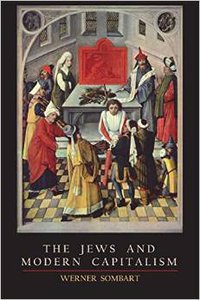 The Jews and Modern Capitalism (Martino Fine Books 2015)