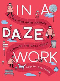 In a Daze Work (Tarcherperigee 2017)