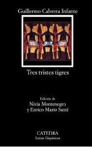 Tres Tristes Tigres