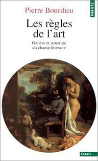 Les règles de l'art (Seuil 1998)