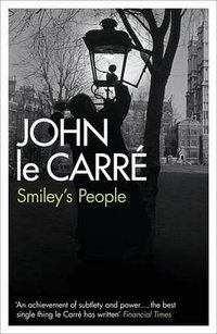 Smiley's People (Sceptre 2009)