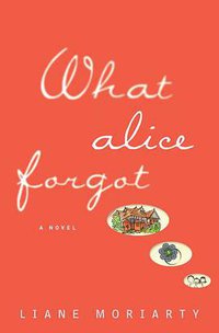 What Alice Forgot (2011)