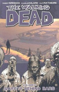 The Walking Dead Vol. 3 (Image Comics 2005)