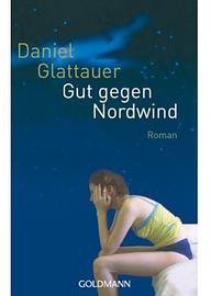 Gut gegen Nordwind (Goldmann 2008)