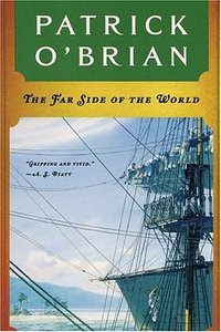 The Far Side of the World (Reprint)  (Book 10)  (Aubrey/Maturin Series) (W.W. Norton & Co. 1992)