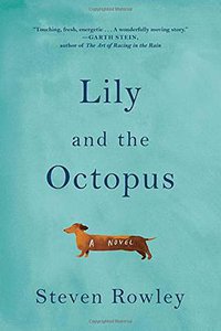 Lily and the Octopus (Simon & Schuster 2016)