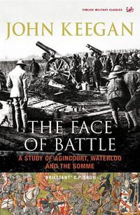 The Face of Battle (Pimlico 2004)