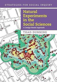 Natural Experiments in the Social Sciences (Cambridge University Press 2012)