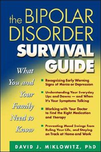 The Bipolar Disorder Survival Guide (Guilford Pubn)