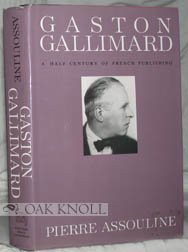 Gaston Gallimard (Harcourt 1988)