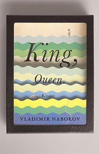 King, Queen, Knave (Vintage International 1989)