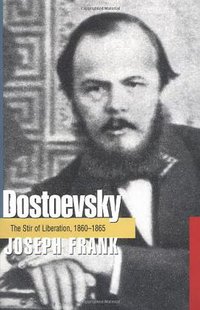 Dostoevsky (Princeton University Press 1988)