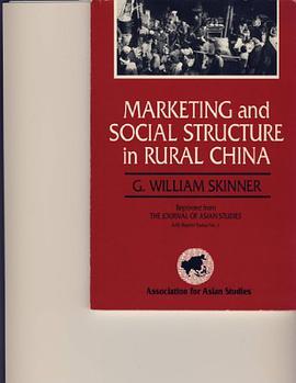 Marketing and Social Structure in Rural China