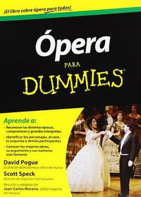 Ópera para Dummies (Para Dummies 2013)
