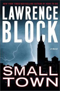 Small Town (William Morrow 2003)