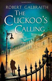 The Cuckoo's Calling (Sphere 2013)