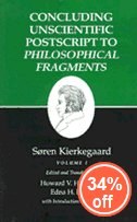 Concluding Unscientific Postscripts to Philosophical Fragments (Volume 1)