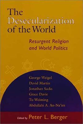 The Desecularization of the World