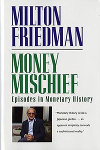 Money Mischief (Mariner Books 1994)