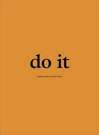 Do It (e-flux and Revolver - Archiv fur aktuelle Kunst 1993)