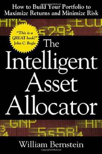 The Intelligent Asset Allocator (McGraw-Hill 2000)