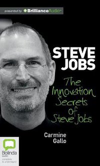 The Innovation Secrets of Steve Jobs (2011)