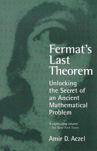 Fermat's Last Theorem (Penguin Books Ltd 1998)