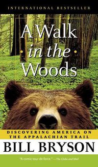 A Walk in the Woods (Seal Books 2006)
