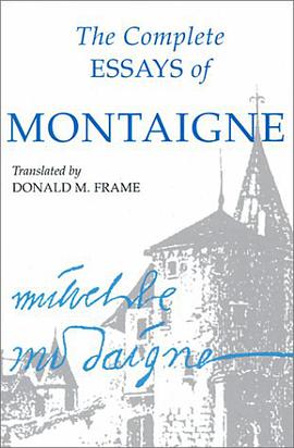 The Complete Essays of Montaigne