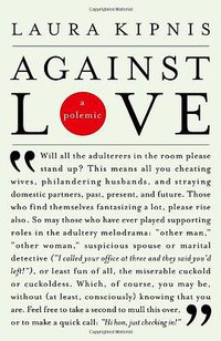 Against Love (Vintage 2004)