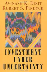 Investment under Uncertainty (Princeton University Press 1994)