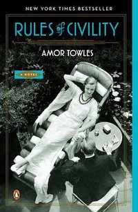 Rules of Civility (Penguin Books 2012)