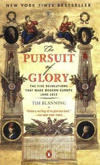 The Pursuit of Glory (Penguin Books 2008)
