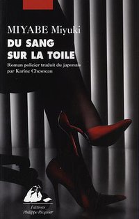 Du sang sur la toile (Philippe Picquier 2010)