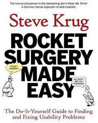 Rocket Surgery Made Easy (New Riders 2009)