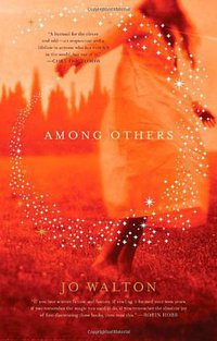 Among Others (Tor Books 2011)