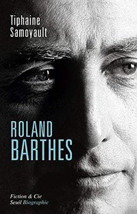 Roland Barthes (Le Seuil 2015)