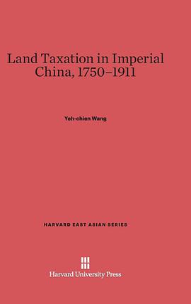 Land Taxation in Imperial China, 1750–1911