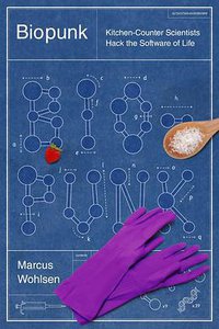 Biopunk (Current Hardcover 2011)