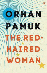 The Red-Haired Woman (Faber & Faber 2017)