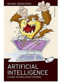 Artificial Intelligence A Guide to Intelligent Systems 