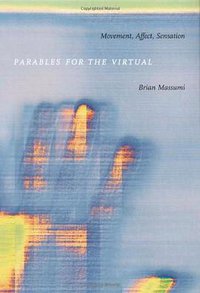 Parables for the Virtual (Duke University Press Books 2002)