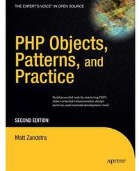 PHP Objects, Patterns, and Practice (apress 2007)