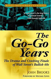 The Go-Go Years (Wiley 1999)