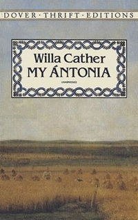 MY ANTONIA (Houghton Mifflin (Boston) 1918)