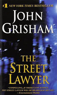 The Street Lawyer (Bantam Doubleday Dell Publishing Group 1999)