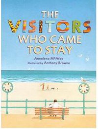 The Visitors Who Came to Stay 