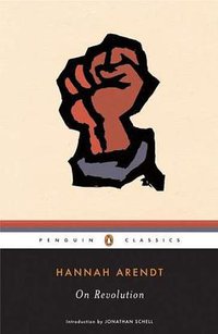On Revolution (Penguin Classics 2006)